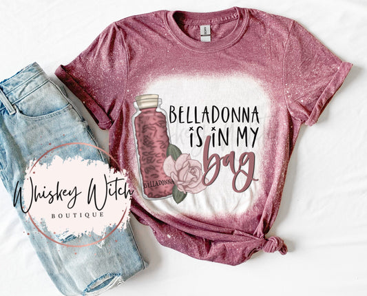 Belladonna Is In My Bag bleached t shirt | vintage | retro | distressed | custom | funny shirt | witchy