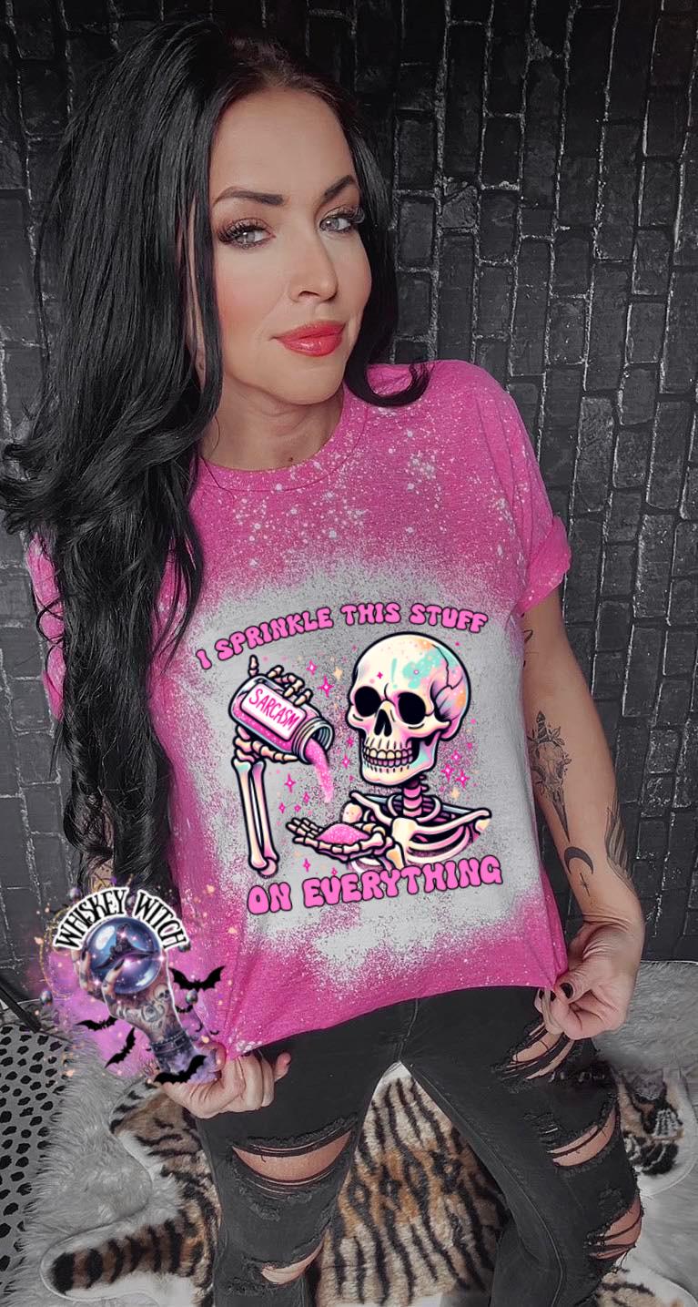 Bleached Shirt Sprinkle It Skeleton | funny T shirt | gift | spooky | unique gift | gift for her | snarky | sarcastic | skeleton | soft tee