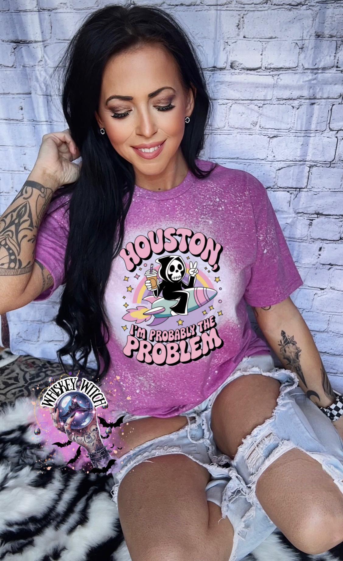 Bleached Shirt Sarcasm Houston Problem I Skeleton | funny T shirt | tshirt | unique gift | gift for her | snarky | sarcastic | skeleton