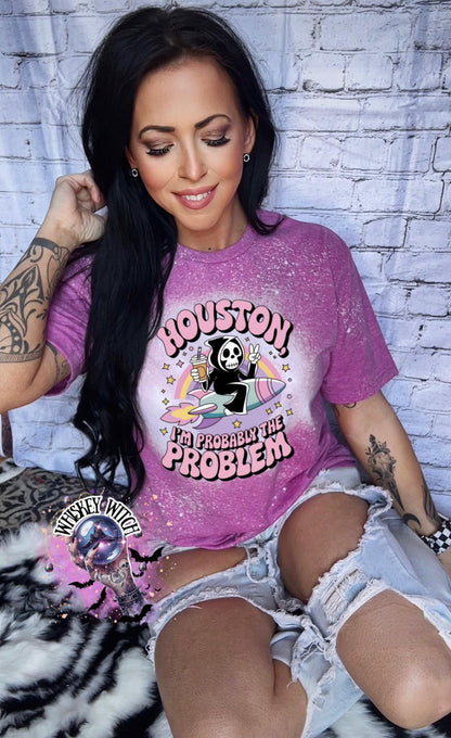 Bleached Shirt Sarcasm Houston Problem I Skeleton | funny T shirt | tshirt | unique gift | gift for her | snarky | sarcastic | skeleton