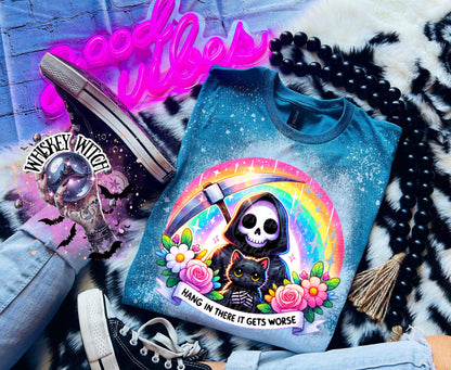 Bleached Shirt Hang in there it gets worse | funny T shirt | gift | tshirt | unique gift | gift for her | snarky | sarcastic | soft tee