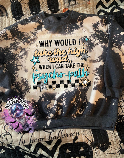 psycho - path | funny shirt | cozy shirt | sarcastic | snarky | gifts for her | unique gift | bleached shirt | retro | vintage