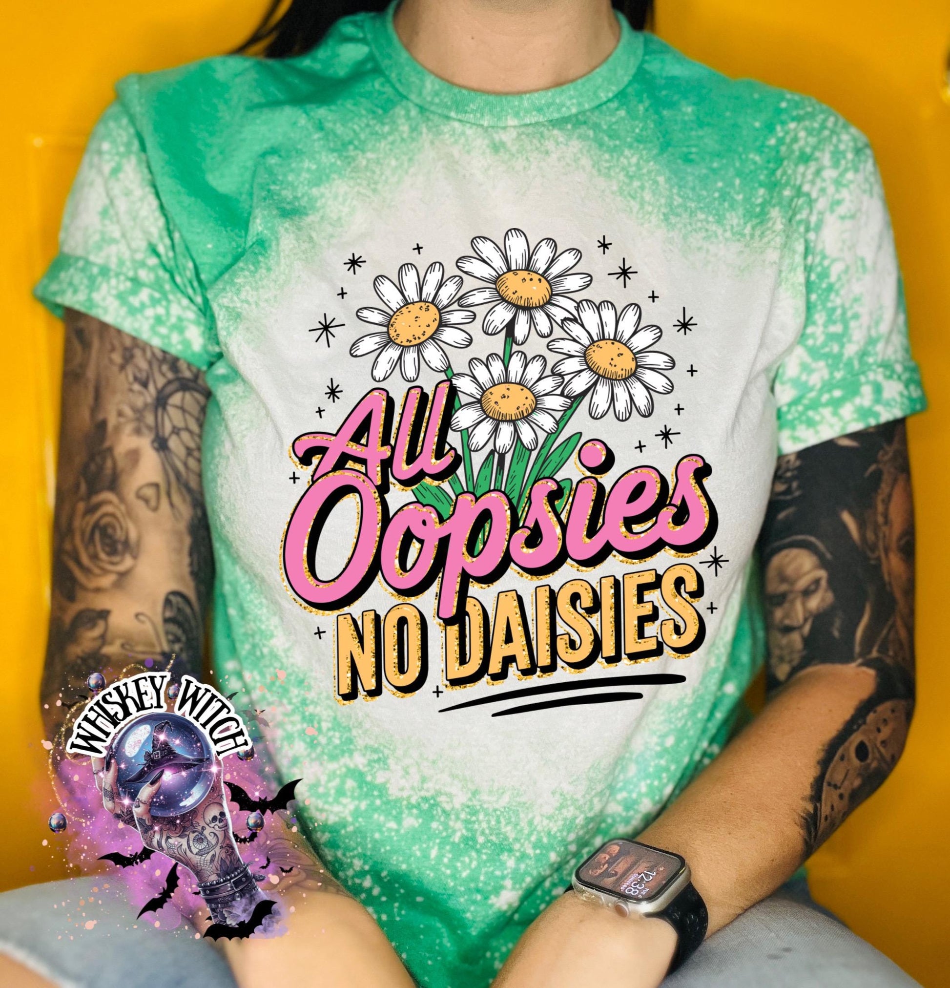Bleached Shirt All Oopsies No Daisies | funny T shirt | gift | tshirt | gift for her | snarky | sarcastic | soft tee | creepy