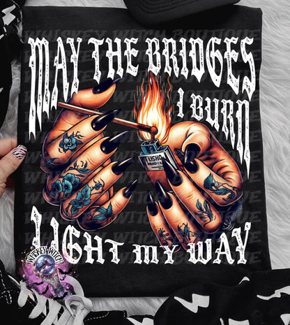 May the Bridges I burn witchy Funny T Shirt, Witchy Graphic Tee, Spooky Humor Shirt, Witch Aesthetic Top, soft tee, sarcastic shirt, gift