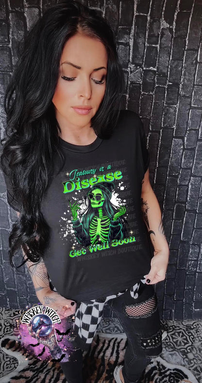 Jealousy Is a Disease Get Well Soon Shirt | Neon Green Skeleton Graphic Tee | gifts for her | Gothic Sarcastic Shirt