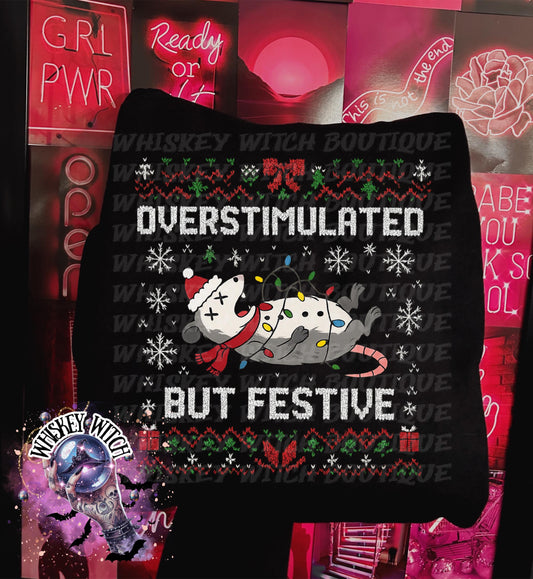 Overstimulated But Festive Christmas Shirt | Funny Holiday Sweatshirt | Spooky Cute Ugly Sweater | Creepmas Tee | Possum Christmas Gift