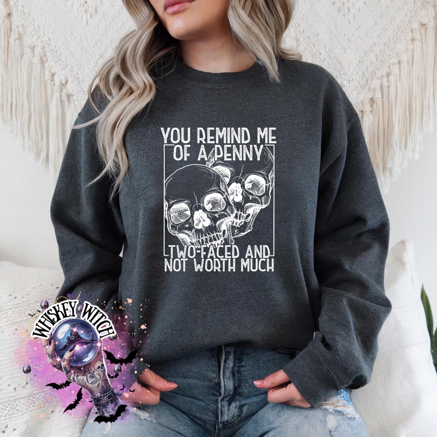 Petty/Sassy Skull Shirt • Sarcastic Quote Shirt • Unisex Graphic Tee or Cozy Crewneck