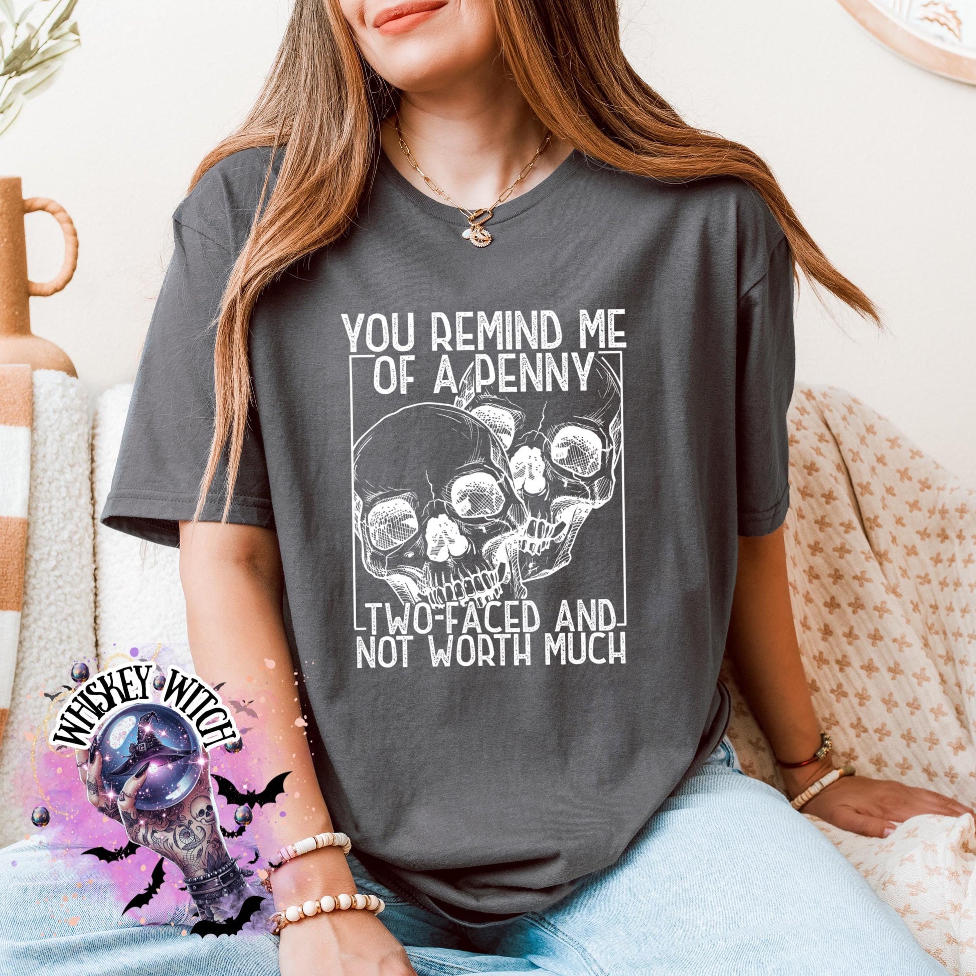 Petty/Sassy Skull Shirt • Sarcastic Quote Shirt • Unisex Graphic Tee or Cozy Crewneck