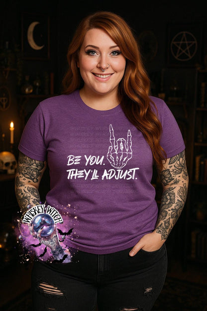 Be You They’ll adjust Bleached Tee | retro | best seller | tshirt | custom | gift | vintage | best seller | inspirational | soft tee