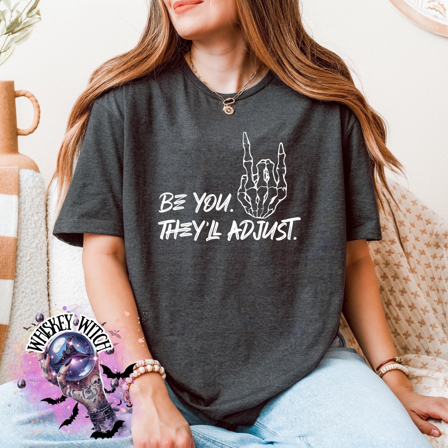 Be You They’ll adjust Bleached Tee | retro | best seller | tshirt | custom | gift | vintage | best seller | inspirational | soft tee