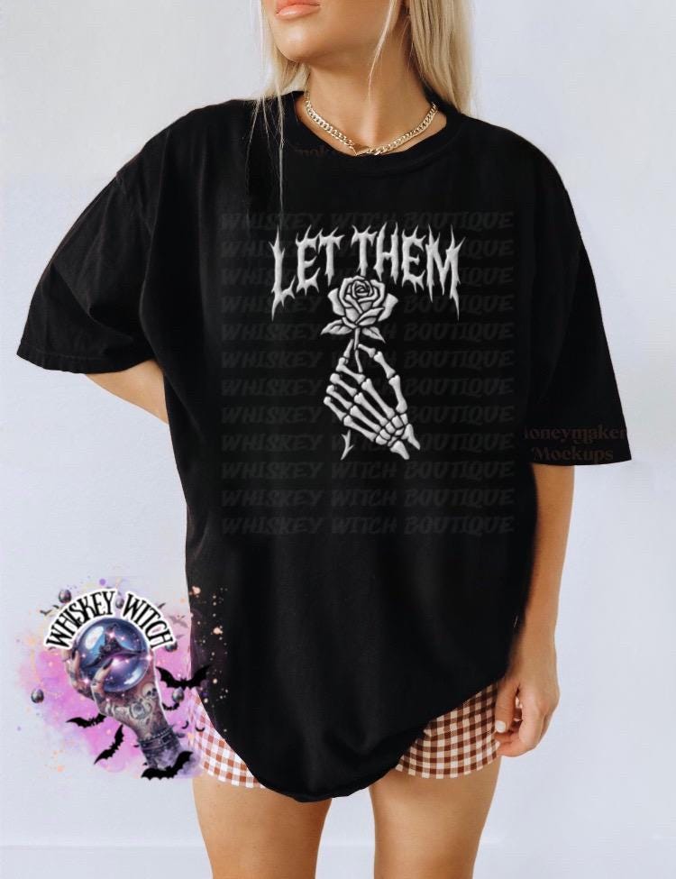 Let Them Quote Skeleton Hand Unisex Graphic T-Shirt, Roses Checkered Design, motivational