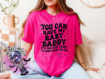 Funny Sarcastic Wavy Text Baby Daddy, Step Daddy Shirt, Mom humor