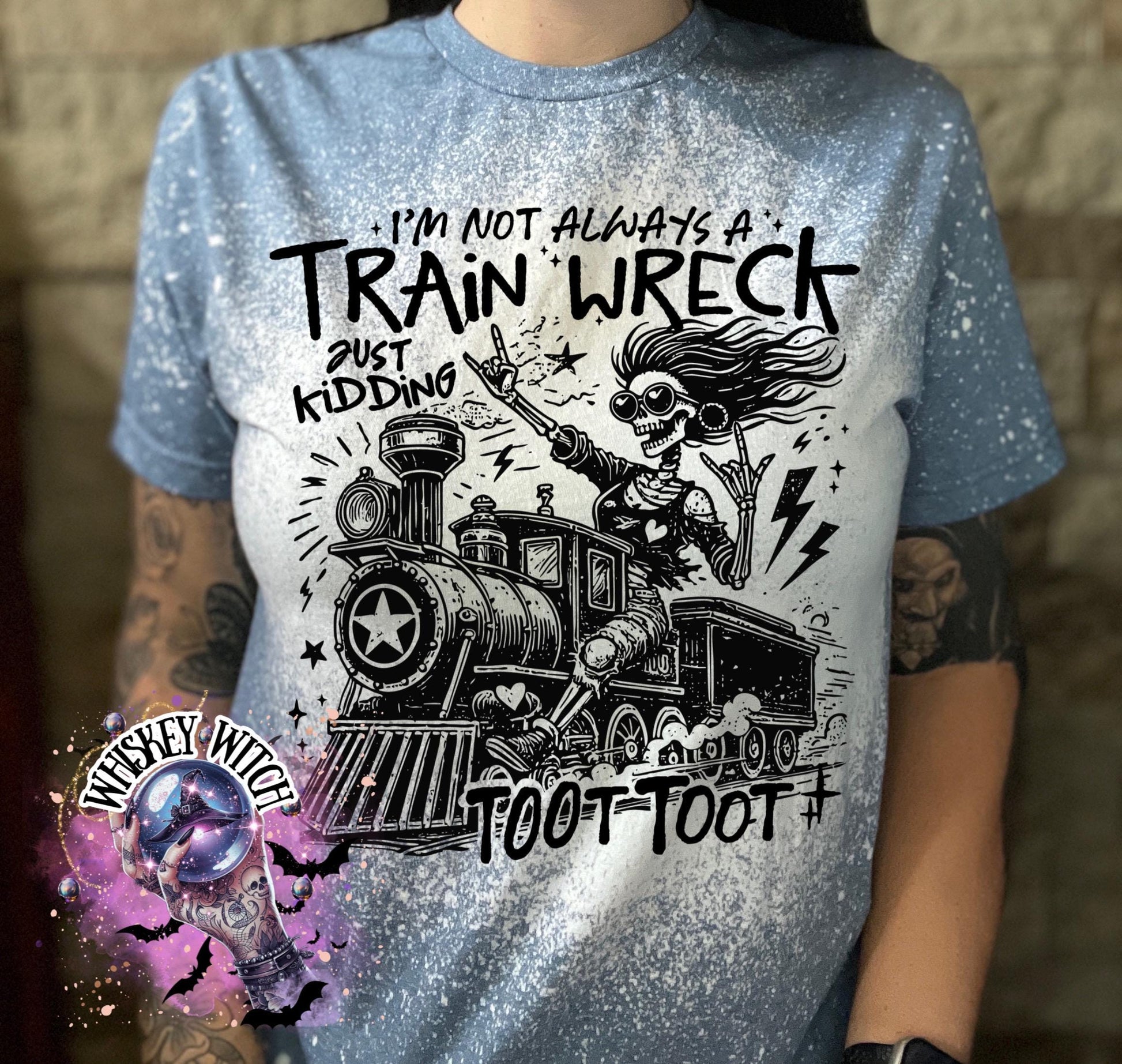 Bleached handmade graphic T-shirt with funny train wreck skeleton design and black text that says I’m not always a train wreck just kidding toot toot.